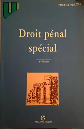 Couverture du produit · DROIT PENAL SPECIAL. 6ème édition