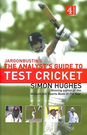 Couverture du produit · Jargonbusting : The Analyst's Guide to Test Cricket