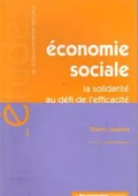 Couverture du produit · Économie sociale : La solidarité au défi de l'efficacité (Les études de la Documentation française)