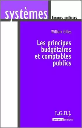 Couverture du produit · Les principes budgétaires et comptables publics