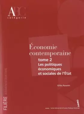 Couverture du produit · Economie contemporaine: Tome 2, Les politiques économiques et sociales de l'Etat