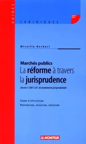 Couverture du produit · Marchés publics - Réforme à travers la jurisprudence