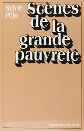 Couverture du produit · Scènes de la grande pauvreté