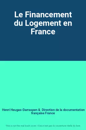 Couverture du produit · Le Financement du Logement en France