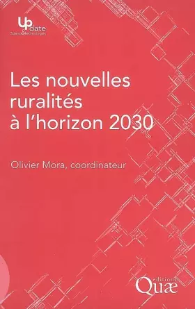 Couverture du produit · Les nouvelles ruralités à l'horizon 2030