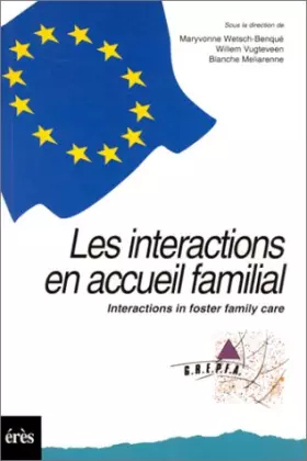 Couverture du produit · Les interactions en accueil familial. Interactions en accueil familial