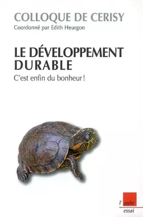 Couverture du produit · Le développement durable, c'est enfin du bonheur !