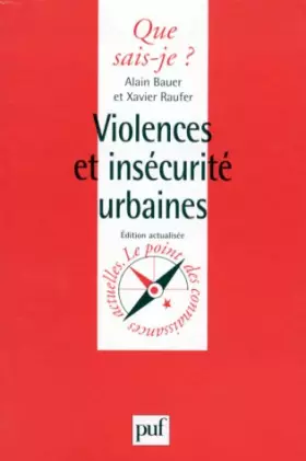 Couverture du produit · VIOLENCES ET INSECURITE URBAINES. 1ère édition