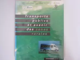 Couverture du produit · Transports publics et avenir des zones rurales
