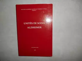 Couverture du produit · Unités de soins Alzheimer : Recherche et pratique vlinique Volume 4