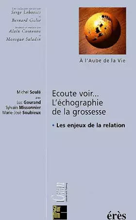 Couverture du produit · Ecoute voir.... L'échographie de la grossesse