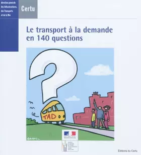 Couverture du produit · Le transport à la demande en 140 questions