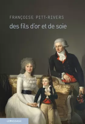 Couverture du produit · Des fils d'or et de soie