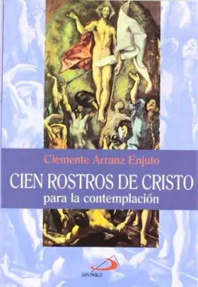 Couverture du produit · Cien rostros de Cristo: para la contemplación (Lumen)