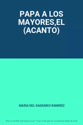 Couverture du produit · PAPA A LOS MAYORES,EL (ACANTO)