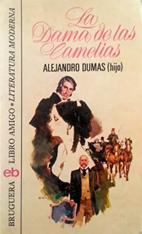 Couverture du produit · LA DAMA DE LAS CAMELIAS