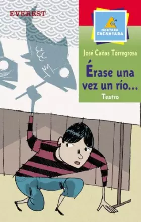 Couverture du produit · Érase una vez un río... (Teatro de sombras) (Montaña encantada / Teatro)