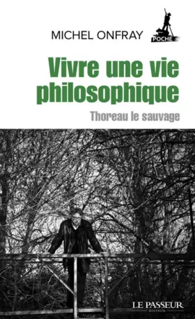 Couverture du produit · Vivre une vie philosophique