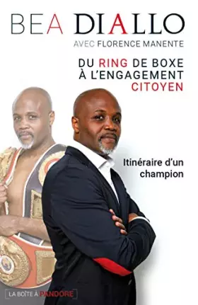 Couverture du produit · Du ring de boxe à l'engagement citoyen - Itinéraire champion
