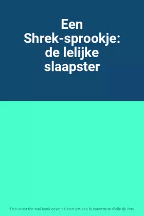 Couverture du produit · Een Shrek-sprookje: de lelijke slaapster