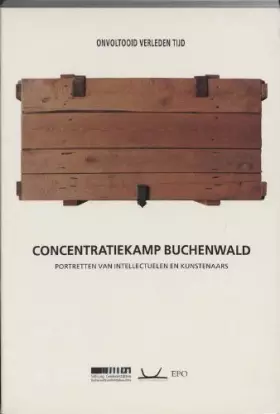 Couverture du produit · Concentratiekamp Buchenwald: portretten van intellectuelen en kunstenaars