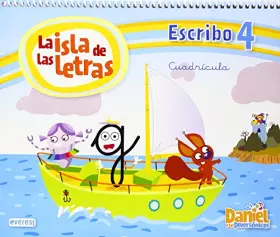 Couverture du produit · Daniel y los Diversónicos. La Isla de las letras. Escribo 4 Cuadrícula - 9788444176239