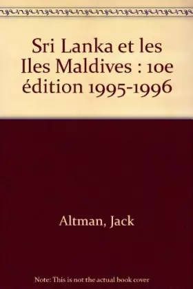 Couverture du produit · Sri Lanka et les Iles Maldives: 10e édition 1995-1996