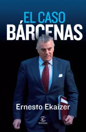Couverture du produit · El caso Bárcenas (FUERA DE COLECCIÓN Y ONE SHOT)