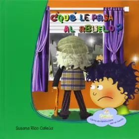 Couverture du produit · ¿Qué le pasa al abuelo? (En familia)