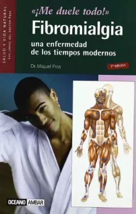 Couverture du produit · Fibromialgia: Una enfermedad de los tiempos modernos (Salud y vida natural)
