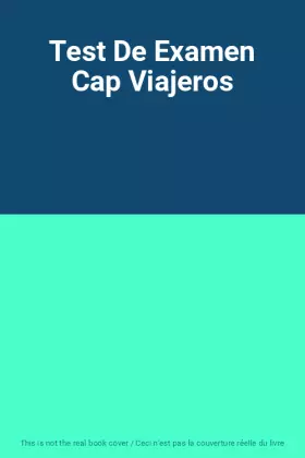 Couverture du produit · Test De Examen Cap Viajeros