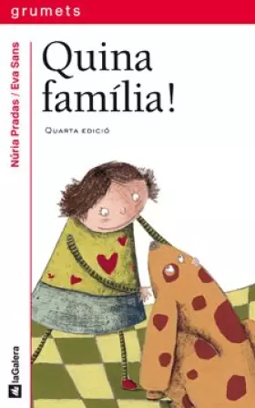 Couverture du produit · Quina família!: 177 (Grumets)