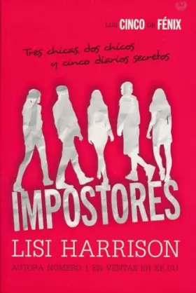 Couverture du produit · Los Cinco de Fénix. Impostores (Literatura Juvenil (A Partir De 12 Años) - Narrativa Juvenil)