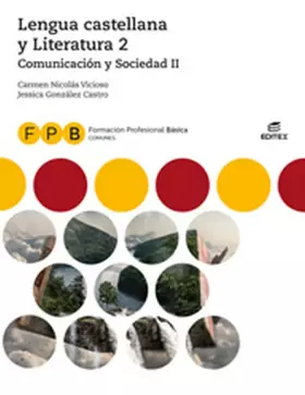 Couverture du produit · FPB Comunicación y Sociedad II - Lengua castellana y Literatura 2 (Formación Profesional Básica)
