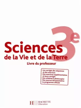 Couverture du produit · Sciences de la Vie et de la Terre 3e : Livre du professeur