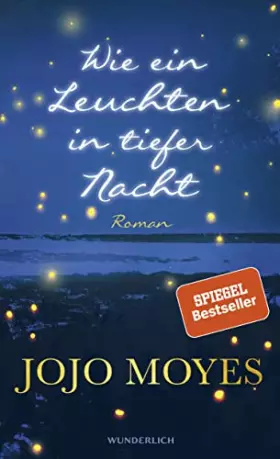 Couverture du produit · Wie ein Leuchten in tiefer Nacht