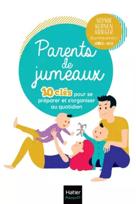 Couverture du produit · Parents de jumeaux - 10 clés pour se préparer et s'organiser au quotidien
