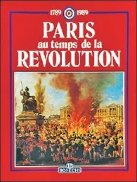 Couverture du produit · Paris au temps de la Révolution