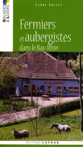 Couverture du produit · Fermiers Et Aubergistes Dans Le Bas-Rhin
