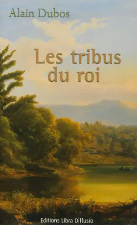 Couverture du produit · Les tribus du roi