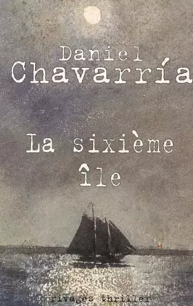 Couverture du produit · La sixième île