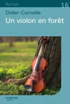 Couverture du produit · Un violon en foret