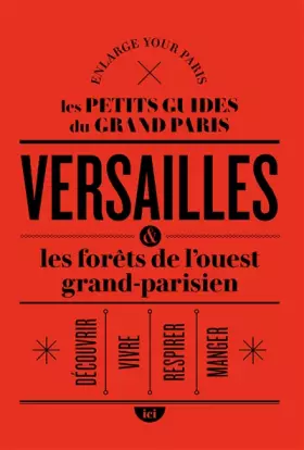 Couverture du produit · Versailles et les forêts de l'ouest grand-parisien