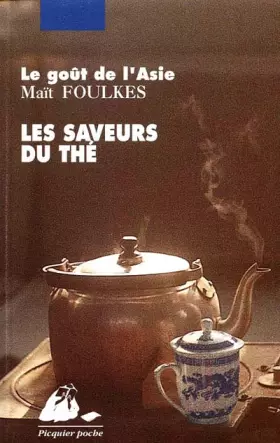 Couverture du produit · Les saveurs du thé