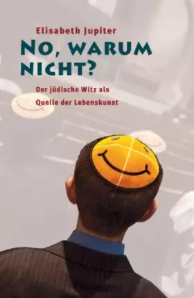 Couverture du produit · No, warum nicht?: Der jüdische Witz als Quelle der Lebenskunst