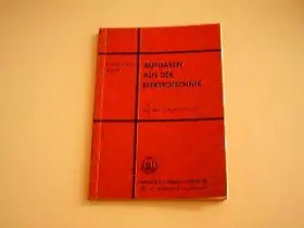 Couverture du produit · Aufgaben aus der Elektrotechnik - Teil 3, 1. Auflage,