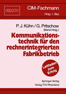 Couverture du produit · Kommunikationstechnik für den rechnerintegrierten Fabrikbetrieb (CIM-Fachmann) (German Edition)