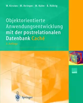 Couverture du produit · Objektorientierte Anwendungsentwicklung mit der postrelationalen Datenbank Caché