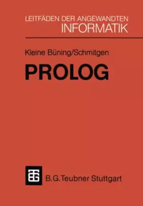 Couverture du produit · Prolog: Grundlagen und Anwendungen (XLeitfäden der angewandten Informatik)
