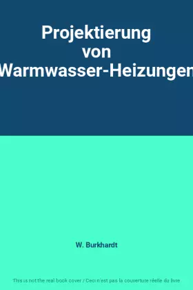 Couverture du produit · Projektierung von Warmwasser-Heizungen